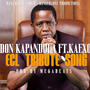 Edgar Chagwa Lungu Tribute (feat Kaexo)