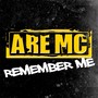 Remember Me (Explicit)