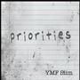 Priorities (OFFICIAL AUDIO) [Explicit]