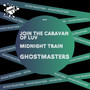 Join The Caravan Of Luv / Midnight Train