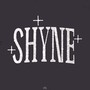 Shyne (Explicit)