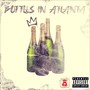 Bottles in Atlanta (Explicit)
