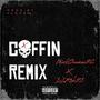 COFFIN (feat. Smoke21) [REMIX] [Explicit]