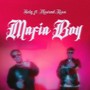 Mafia Boy (feat. Mourad kissi)