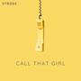 Call that girl (Explicit)