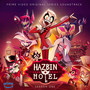 Hazbin Hotel Original Soundtrack (Part 2) [Explicit]