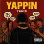 YAPPIN' (Explicit)