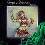 Gypsy Dancer