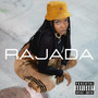 Rajada (Explicit)