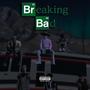 breaking bad (feat. STK Veto) [Explicit]