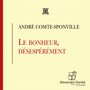 Le bonheur, désespérément