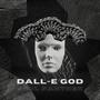 DALL-E GOD