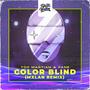 Color Blind (MXLAN Remix)