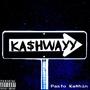 Ka$hWayy (Explicit)