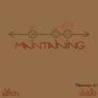 Maintaining (Explicit)