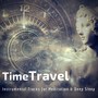 Time Travel (Instrumental Tracks For Meditation  and amp; Deep Sleep)