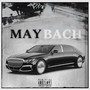 Maybach (Explicit)