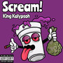 Scream! (Explicit)