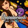 Chapulineando (feat. Maver Flow) [Explicit]