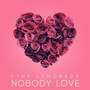 Nobody Love