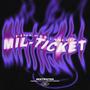 MIL-TICKET (feat. Finea$$ Lanecia) [Explicit]