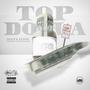 TOP DOLLA (Explicit)