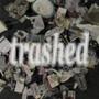 trashed (Explicit)