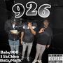 926 (feat. Baby900 & 15k Chico) [Explicit]