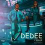 Dedee (Explicit)