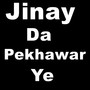 Jinay da Pekhawar Ye