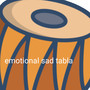 emotional sad tabla