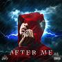 After Me (Explicit)