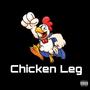 Chicken Leg (Explicit)