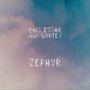 Zephyr (feat. Gurtêj)