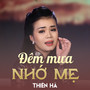 Đêm Mưa Nhớ Mẹ