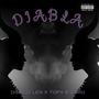 Diabla (feat. Topa & Coro) [Explicit]