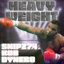 Heavyweight (feat. Dynero & KOB)