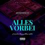 Alles vorbei (Explicit)