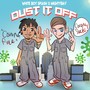 Dust It Off (Explicit)