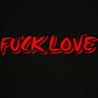 **** Love (Explicit)