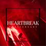 HeartBreak Anniversary (Explicit)