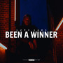 Been A Winner (Explicit)