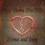 Done wit love (Explicit)