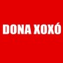 Dona Xoxó (Explicit)