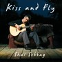 Kiss and Fly