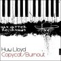 Copycat / Burnout