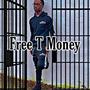 Free T Money (Explicit)