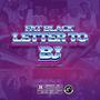 LETTER TO BJ (Explicit)