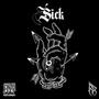 Sick (feat. Rico Beatz & Kenpachi) [Explicit]