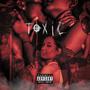 TOXIC (Explicit)